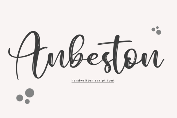 Anbeston Script: The Handwritten Touch Your Designs Need